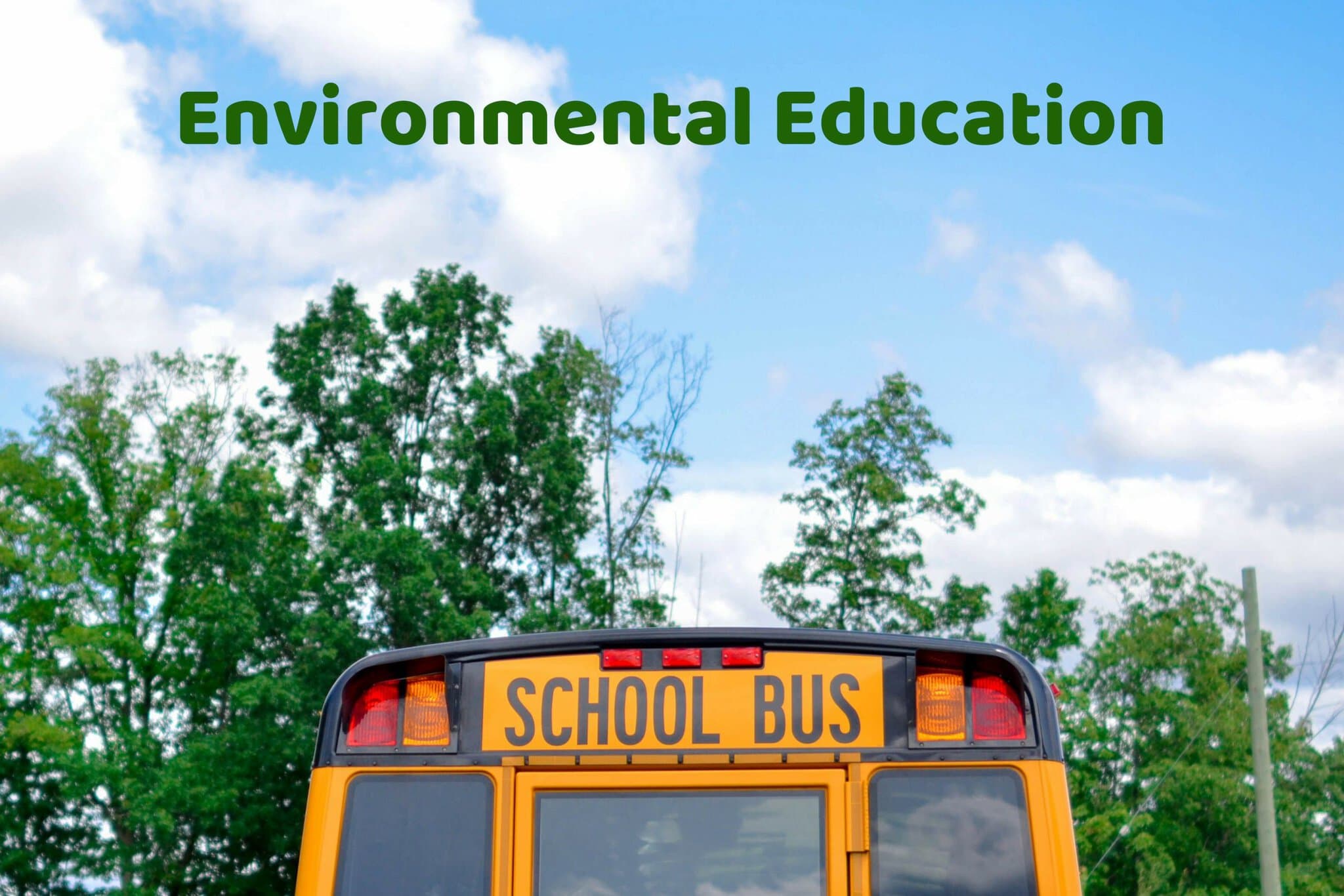 Environmental Education (EE)
